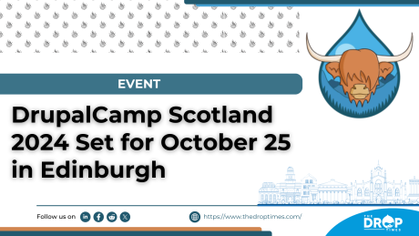 DrupalCamp Scotland 2024 Set for October 25 in Edinburgh
