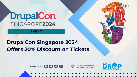 DrupalCon Singapore 2024 Offers 20% Discount on In-Person Tickets