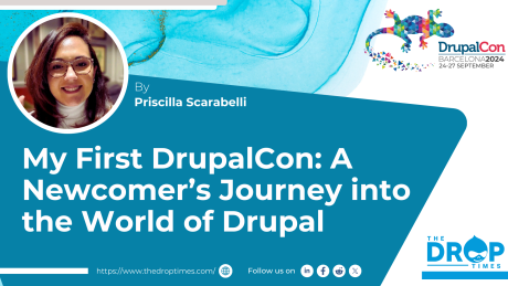 My First DrupalCon: A Newcomer’s Journey into the World of Drupal