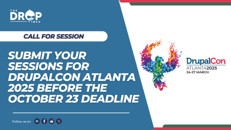 Submit Your Sessions for DrupalCon Atlanta 2025 Before the October 23 Deadline