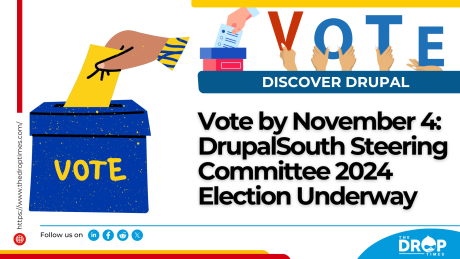 Vote by November 4 DrupalSouth Steering Committee 2024 Election Underway