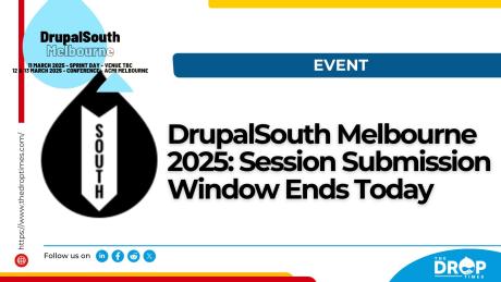 DrupalSouth Melbourne 2025: Session Submission Window Ends Today