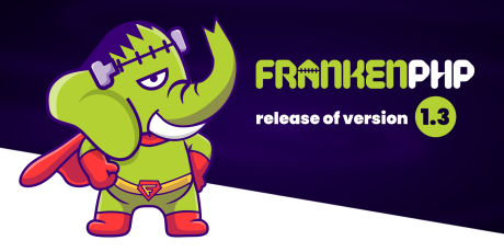 frankenphp 1.3 release