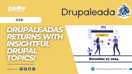 Drupaleadas Returns with Insightful Drupal Topics!
