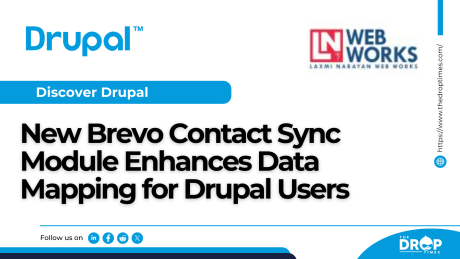 New Brevo Contact Sync Module Enhances Data Mapping for Drupal Users