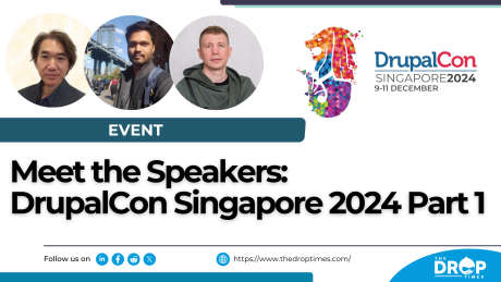 Meet the Speakers:  DrupalCon Singapore 2024 Part 1