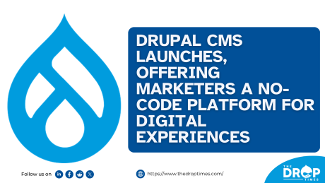 Drupal CMS Launches