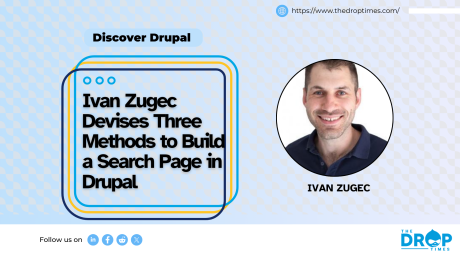 Ivan Zugec Devises Three Methods to Build a Search Page in Drupal