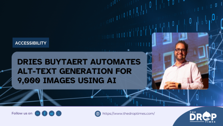 Dries Buytaert Automates Alt-Text Generation for 9,000 Images Using AI