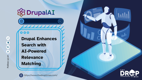 Drupal Enhances Search with  AI-Powered Relevance Matching