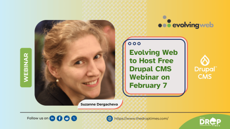 Evolving Web to Host Free Drupal CMS Webinar on February 7