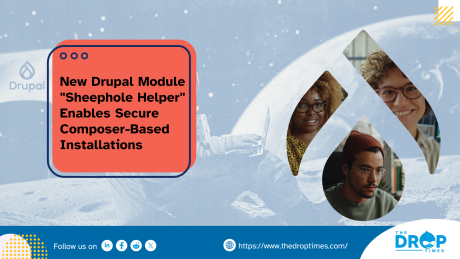 New Drupal Module "Sheephole Helper" Enables Secure Composer-Based Installations