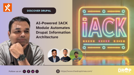 AI-Powered IACK Module Automates Drupal Information Architecture