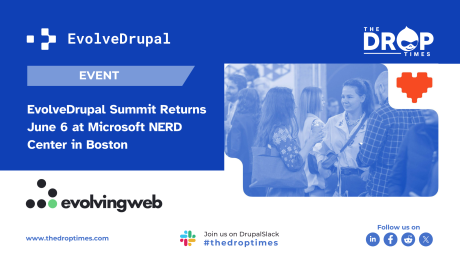 EvolveDrupal Summit Returns June 6 at Microsoft NERD Center in Boston