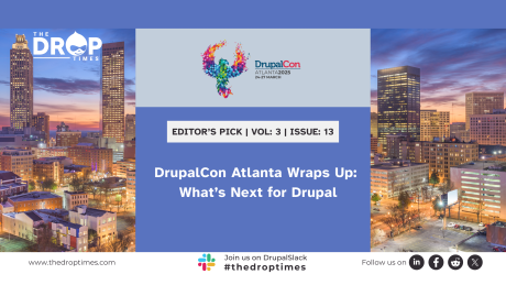 DrupalCon Atlanta Wraps Up: What’s Next for Drupal