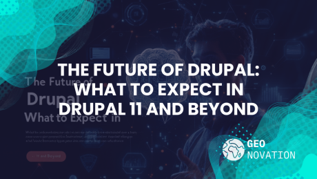 The Future of Drupal: What to Expect in Drupal 11 and Beyond