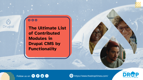The Ultimate List of Contributed Modules in Drupal CMS by Functionality