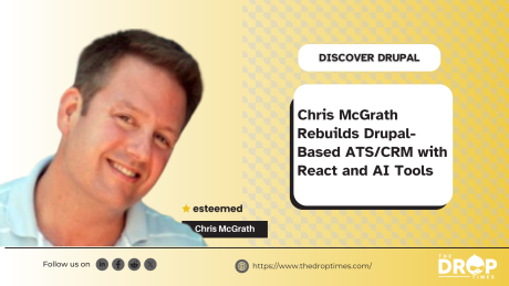 Chris McGrath Rebuilds Drupal-Based ATS/CRM with React and AI Tools