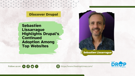 Sebastien Lissarrague Highlights Drupal’s Continued Adoption Among Top Websites