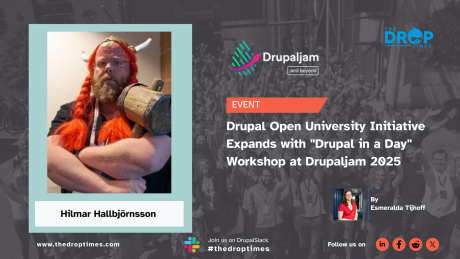 Drupal Open University Initiative Expands with "Drupal in a Day" Workshop at Drupaljam 2025