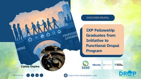 IXP Fellowship Graduates from Initiative to Functional Drupal Program