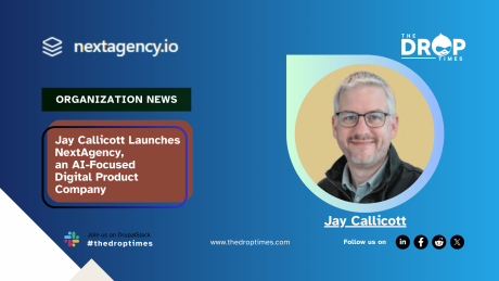 Jay Callicott Launches  NextAgency,  an AI-Focused  Digital Product Company
