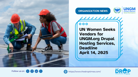 UN Women Seeks Vendors for UNGM.org Drupal Hosting Services, Deadline April 14, 2025
