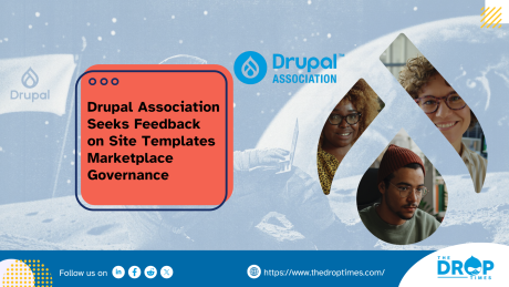 Drupal Association Seeks Feedback on Site Templates Marketplace Governance