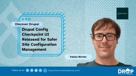 Drupal Config Checkpoint UI Released for Safer Site Configuration Management