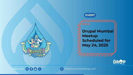 Drupal Mumbai Meetup Scheduled for May 24, 2025