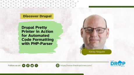Drupal Pretty Printer in Action for Automated Code Formatting with PHP-Parser