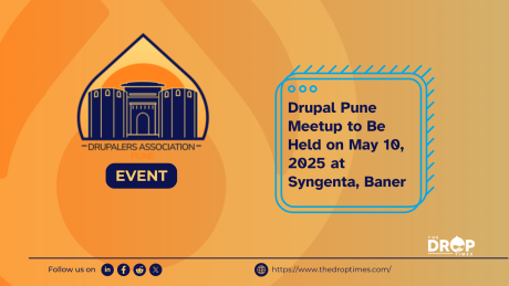 Drupal Pune Meetup to Be Held on May 10, 2025 at Syngenta, Baner