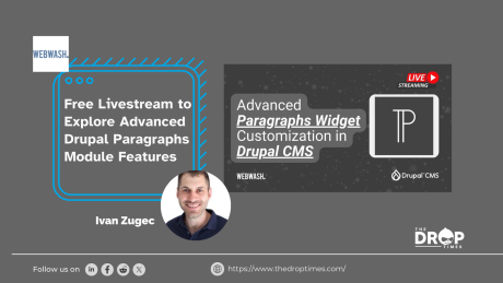 Free Livestream to Explore Advanced Drupal Paragraphs Module Features
