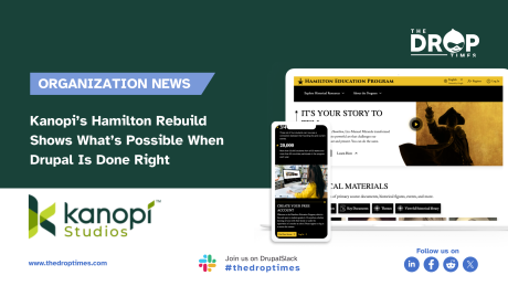 Kanopi’s Hamilton Rebuild Shows What’s Possible When Drupal Is Done Right