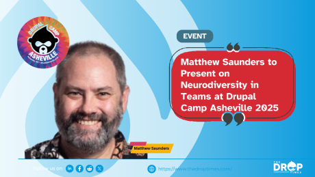 Matthew Saunders to Present on Neurodiversity in Teams at Drupal Camp Asheville 2025