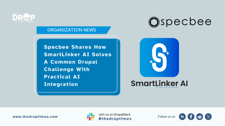 Specbee Shares How SmartLinker AI Solves A Common Drupal Challenge With Practical AI Integration