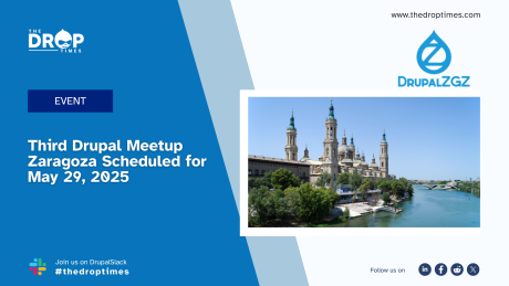 Third Drupal Meetup Zaragoza Scheduled for May 29, 2025