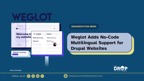 Weglot Adds No-Code Multilingual Support for Drupal Websites