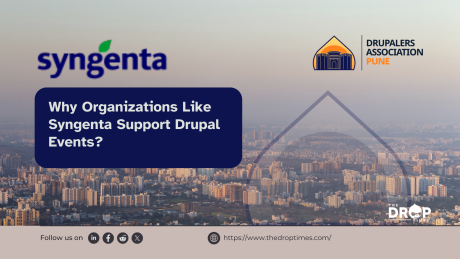 Why Organizations Like Syngenta Support Drupal Events