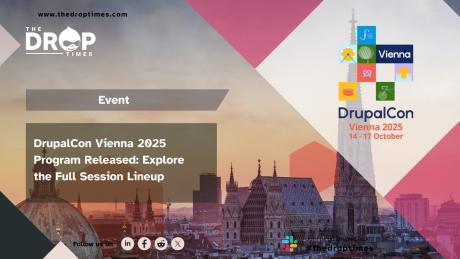DrupalCon Vienna 2025 Program Released: Explore the Full Session Lineup