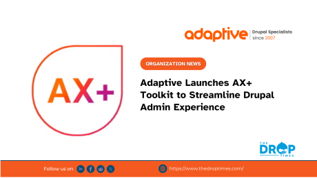 Adaptive Launches AX+ Toolkit to Streamline Drupal Admin Experience
