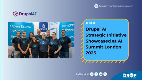 Drupal AI Strategic Initiative Showcased at AI Summit London 2025