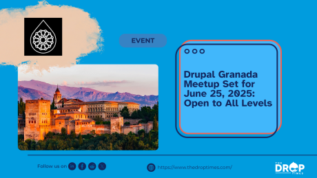 Drupal Granada Meetup Set for June 25, 2025: Open to All Levels