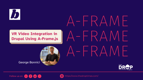 VR Video Integration in Drupal Using A-Frame.js