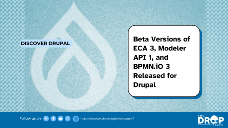 Beta Versions of ECA 3, Modeler API 1, and BPMN.iO 3 Released for Drupal