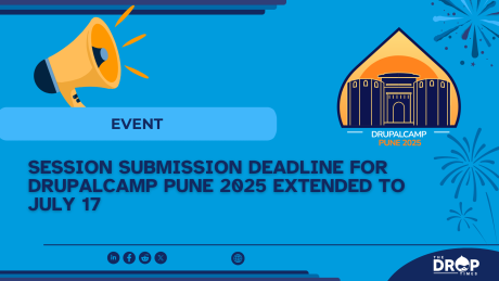 Session Submission Deadline for DrupalCamp Pune 2025 Extended to July 17