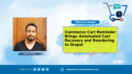 Commerce Cart Reminder Brings Automated Cart Recovery and Reordering to Drupal
