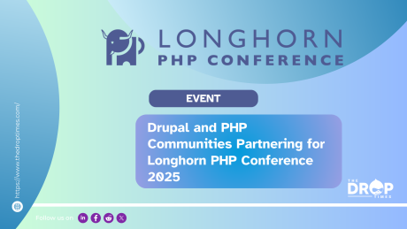 Drupal and PHP Communities Partnering for Longhorn PHP Conference 2025