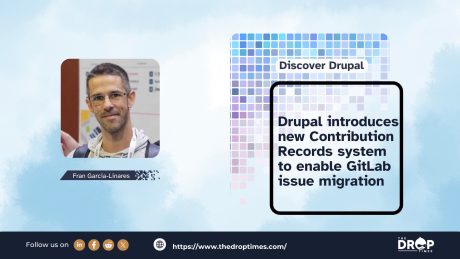 Drupal Introduces New Contribution Records System to Enable GitLab Issue Migration