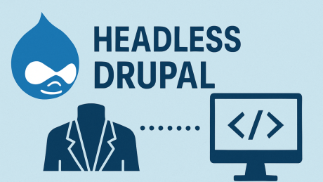 Can Headless Drupal Be Fixed? Jay Callicott Proposes a Cloud CMS Solution